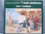 'T kan verkeren | Jan Sanders  ISBN: 90651770143, Ophalen of Verzenden, Zo goed als nieuw