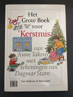 Het Grote Boek voor Kerstmis - Anne Takens, Boeken, Kinderboeken | Jeugd | onder 10 jaar, Ophalen of Verzenden, Zo goed als nieuw
