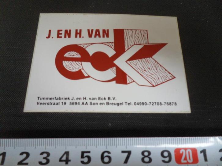 sticker son en breugel timmerfabriek j en h van eck bv, Verzamelen, Stickers, Zo goed als nieuw, Bedrijf of Vereniging, Ophalen