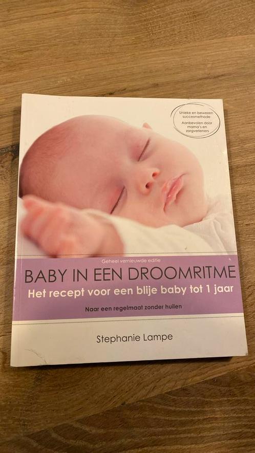 Stephanie Lampe - Baby in een droomritme, Boeken, Zwangerschap en Opvoeding, Gelezen, Ophalen of Verzenden