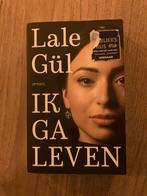 Lale Gül - Ik ga leven, Ophalen of Verzenden, Zo goed als nieuw, Overige