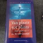 Van Plaats tot Plaats - Bijbels Dagboek, Ophalen of Verzenden, Gelezen, Drs. M. van Campen, Christendom | Protestants