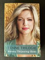 Henny Thijssing-Boer - Fenne trilogie. (Omnibus = 3 boeken), Boeken, Ophalen of Verzenden, Zo goed als nieuw, Henny Thijssing-Boer