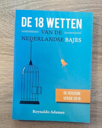 De 18 wetten van de Nederlandse Bajes