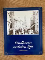 Boek Eindhoven verleden tijd -  Karel Vermeeren, Boeken, Geschiedenis | Stad en Regio, Ophalen of Verzenden, 20e eeuw of later