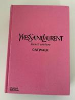 Yves Saint Laurent Haute Couture Catwalk tafelboek, Verzenden, Thames & Hudson, Zo goed als nieuw, Couturiers