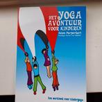 Het yoga avontuur voor kinderen, Ophalen of Verzenden, Nieuw, Overig