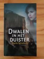 Marlo Schalesky - Dwalen in het duister, Gelezen, Marlo Schalesky, Ophalen of Verzenden, Amerika