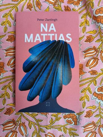 Als nieuw: Na Mattias, Peter Zantingh  beschikbaar voor biedingen