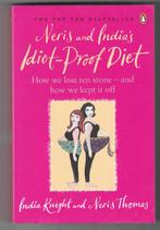Neris and India's Idiot-proof diet - I. Knight & N.Thomas, Ophalen of Verzenden, Nieuw, Dieet en Voeding