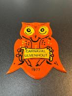 carnaval insigne / veldteken Ulvenhout, Ophalen of Verzenden, Gebruikt
