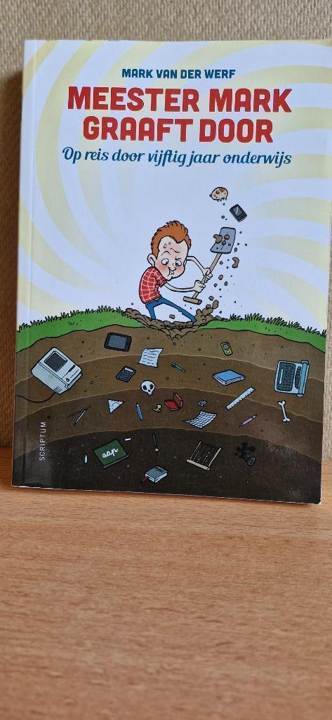 Meester Mark graaft door, Boeken, Schoolboeken, Zo goed als nieuw, Overige niveaus, Verzenden