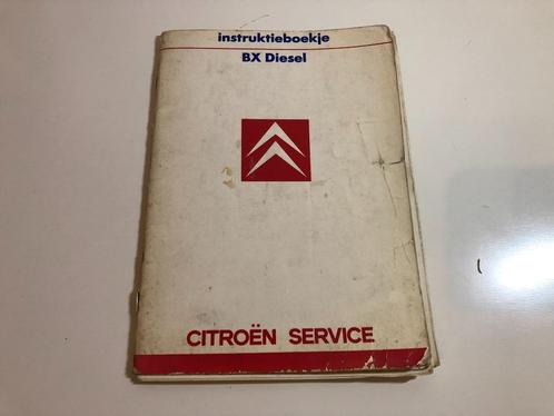 B932 Instructieboekje Citroen BX Diesel, Auto diversen, Handleidingen en Instructieboekjes, Ophalen of Verzenden
