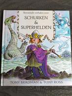 Tony Bradman - Beroemde verhalen over Schurken & Superhelden, Fictie algemeen, Jongen of Meisje, Tony Bradman & Tony Ross, Ophalen of Verzenden