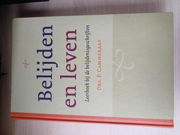 P. Cammeraat - Belijden en leven beschikbaar voor biedingen
