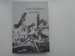 Een verloren paradijs - Het leven in de Sloterpolder, 20e eeuw of later, Kees Schelling, Ophalen of Verzenden, Zo goed als nieuw
