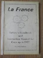 Instructieboek- Handleiding voor de LA FRANCE Autos tot 1922, Ophalen of Verzenden