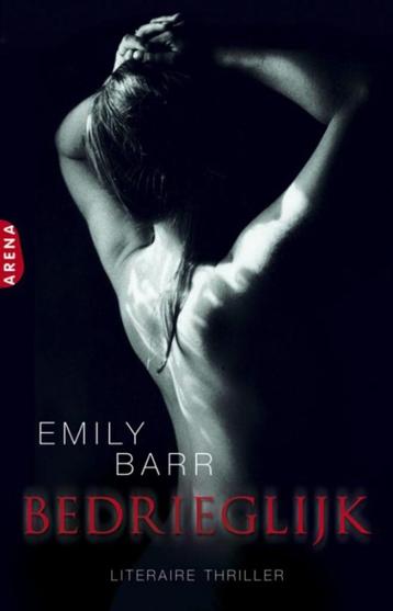 Emily Barr - Bedrieglijk beschikbaar voor biedingen
