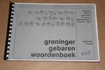 Groninger Gebaren Woordenboek - Uitg. Guyot  !!, Boeken, Overige Boeken, Nieuw, Ophalen