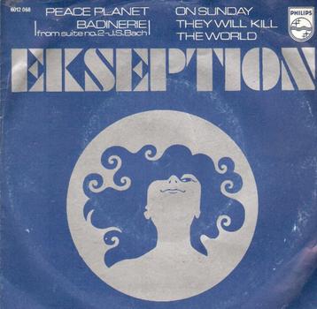 Ekseption -Peace Planet _ Dutch Prog. Nederbeat    beschikbaar voor biedingen