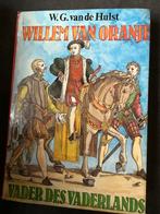 Willem van Oranje, W.G.van de Hulst, Boeken, Ophalen of Verzenden, Gelezen