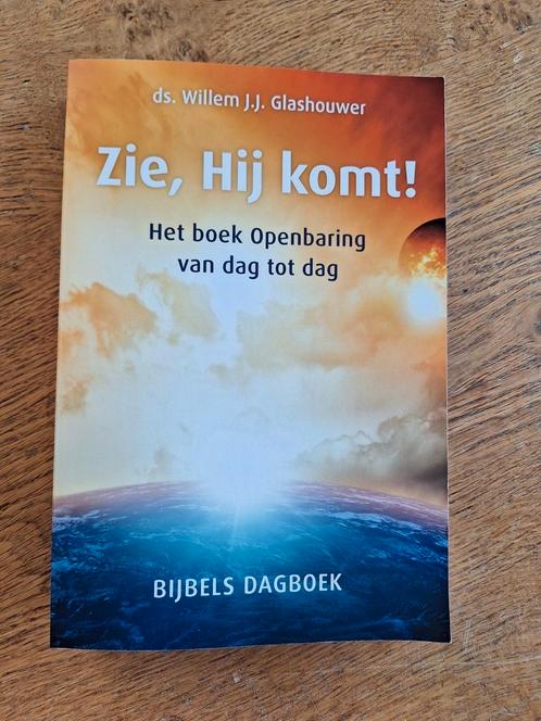 Willem J.J. Glashouwer - Zie, hij komt!, Boeken, Godsdienst en Theologie, Zo goed als nieuw, Ophalen of Verzenden