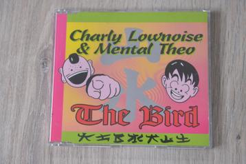 CHARLY LOWNOISE & MENTAL THEO == THE BIRD 3 Track 