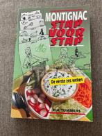 Montignac Stap voor stap de eerste 6 weken  Ria Tummers, Boeken, Ophalen of Verzenden, Zo goed als nieuw, Ria Tummers