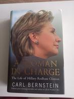 A Woman in Charge - Biografie Hillary Clinton, Ophalen of Verzenden, Zo goed als nieuw, Carl Bernstein, Politiek