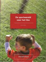 J. de Leeuw - De sportwereld voor het hbo - 9789054721666, Ophalen, Zo goed als nieuw, Management