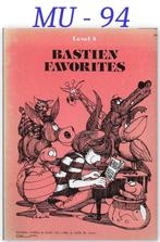 MU-94 Piano Bladmuziek: Bastien Favorits -- level 4, Muziek en Instrumenten, Gebruikt, Klassiek, Les of Cursus, Ophalen of Verzenden