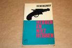 Hebben en niet hebben. Ernest Hemingway. 1966., Ophalen of Verzenden, Gelezen