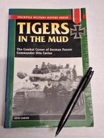Tigers in the Mud The Combat Career of  Otto Carius, Ophalen of Verzenden, Gelezen, Landmacht