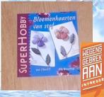 SuperHobby Bloemenkaarten van stof - Elly Bisschop, Ophalen of Verzenden, Zo goed als nieuw, Elly Bisschop, Geschikt voor kinderen
