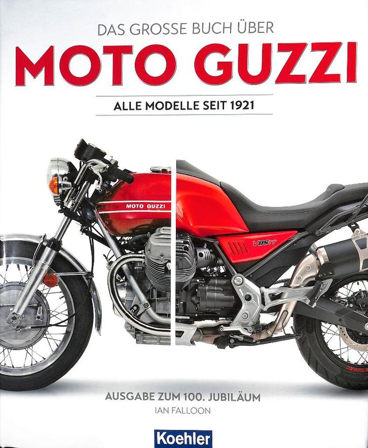 Das grosse Buch über MOTO GUZZI – Alle Modelle seit 1921, Boeken, Motoren, Nieuw, Merk of Model, Verzenden