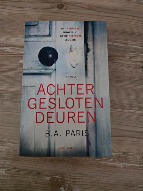 B.A. Paris - Achter gesloten deuren, Boeken, Thrillers, Zo goed als nieuw, Nederland, Ophalen of Verzenden