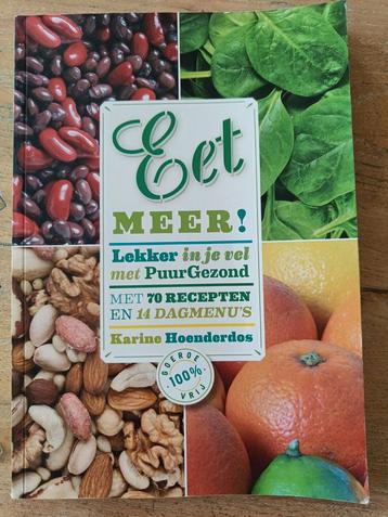 Eet Meer! PuurGezond Kookboek beschikbaar voor biedingen