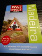 Wat & Hoe reisgids Madeira, Europa, Ophalen of Verzenden, Zo goed als nieuw, Reisgids of -boek