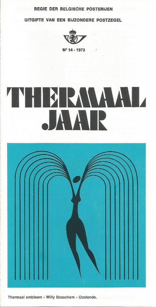 FDC 14/1973 BELGIË 15-9-73 HET THERMAAL JAAR 4.50 Fr (NL), Postzegels en Munten, Postzegels | Europa | België, Gestempeld, 1e dag stempel