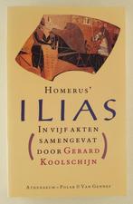 Koolschijn, Gerard - Homerus' Ilias / In vijf akten, Gelezen, Nederland, Verzenden