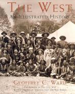 THE WEST , ILLUSTRATED HISTORY paperback GEIFFREY C. WARD, Boeken, Geschiedenis | Wereld, Gelezen, Ophalen of Verzenden