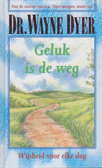 Dr. Wayne Dyer Geluk is de weg beschikbaar voor biedingen