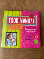 Pauline van Wijk - Food Manual, Pauline van Wijk, Ophalen of Verzenden, Zo goed als nieuw, Opvoeding tot 6 jaar