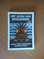Het leven van Mohammed. Ahmad, Hazrat Mirza Bashiruddin, Ophalen of Verzenden, Zo goed als nieuw
