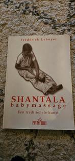 Shantala Babymassage - Frédéric Leboyer, Ophalen of Verzenden, Zo goed als nieuw, Zwangerschap en Bevalling, Frédéric Leboyer
