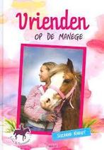 Vrienden op de manege Suzanne Knegt 9789033632266, Ophalen of Verzenden, Zo goed als nieuw, Suzanne Knegt