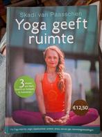 Yoga geeft ruimte
 Skadi van Paasschen ZGAN ZELDZAAM!, Ophalen of Verzenden, Zo goed als nieuw