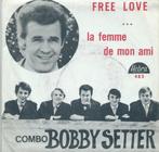 Beat - Funk (1969) Bobby Setter - Free Love (Hebra 483), Rock en Metal, Gebruikt, Ophalen of Verzenden, 7 inch