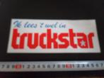 sticker Ik lees 't wel in TRUCKSTAR  *, Ophalen, Zo goed als nieuw, Sticker