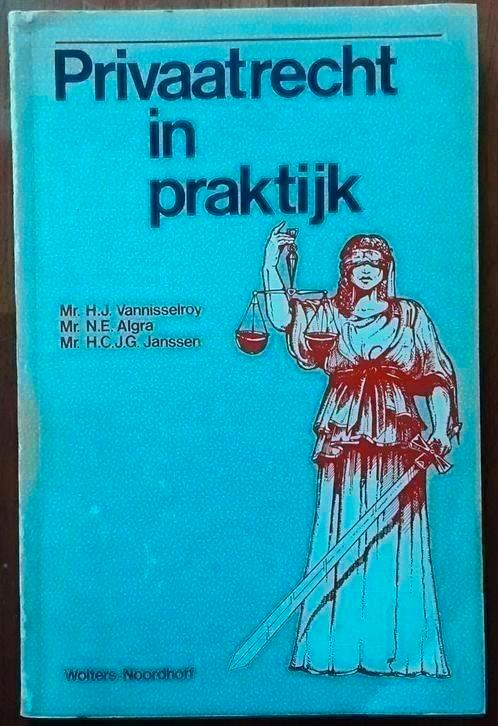 Privaatrecht in praktijk - Mr H J Vannisselroy, Boeken, Studieboeken en Cursussen, Gelezen, Ophalen of Verzenden